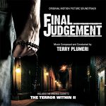 Final Judgement / Terror Within II