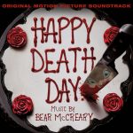Happy Death Day (Bear McCreary) UnderScorama : Novembre 2017