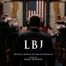 LBJ (Marc Shaiman) UnderScorama : Décembre 2017