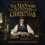 Man Who Invented Christmas (The) (Mychael Danna) UnderScorama : Décembre 2017