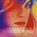Fantastic Woman (A) (Matthew Herbert) UnderScorama : Février 2018
