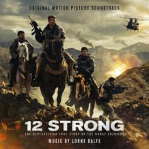 12 Strong (Lorne Balfe) UnderScorama : Février 2018