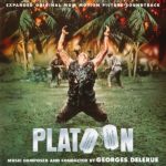 Platoon (Georges Delerue) UnderScorama : Mars 2018
