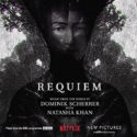 Requiem (Season 1) (Dominik Scherrer & Natasha Khan) UnderScorama : Mars 2018