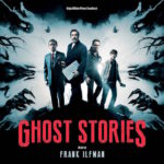 Ghosts Stories (Frank Ilfman) UnderScorama : Mai 2018