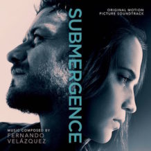 Submergence (Fernando Velázquez) UnderScorama : Mai 2018