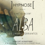 Ciné-concert acoustique de Hypno5e le 5 mai à Paris Premier film et premier ciné-concert pour le leader du groupe