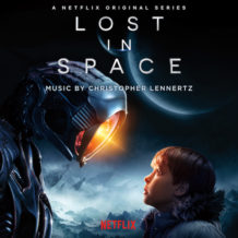 Lost In Space (Season 1) (Christopher Lennertz) UnderScorama : Mai 2018