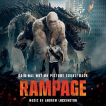 Rampage (Andrew Lockington) UnderScorama : Mai 2018