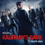 Kaufman’s Game (Philippe Jakko) UnderScorama : Mai 2018
