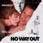 No Way Out (Maurice Jarre) UnderScorama : Juillet 2018