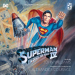 Superman IV: The Quest For Peace (John Williams & Alexander Courage) UnderScorama : Juin 2018