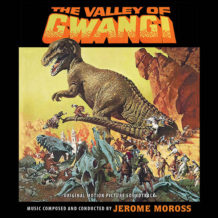 Valley Of Gwangi (The) (Jerome Moross) UnderScorama : Août 2018