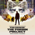 Colossus: The Forbin Project (Michel Colombier) UnderScorama : Août 2018