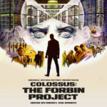Colossus: The Forbin Project (Michel Colombier) UnderScorama : Août 2018