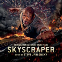 Skyscraper (Steve Jablonsky) UnderScorama : Août 2018