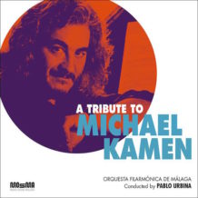 Tribute To Michael Kamen (A) (Michael Kamen) UnderScorama : Août 2018