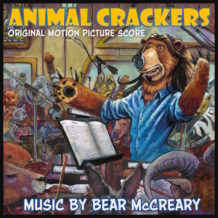 Animal Crackers (Bear McCreary) UnderScorama : Août 2020