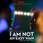 I Am Not An Easy Man