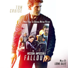 Mission: Impossible – Fallout (Lorne Balfe) UnderScorama : Août 2018
