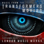 Music From The Transformers Movies (Steve Jablonsky) UnderScorama : Juillet 2018