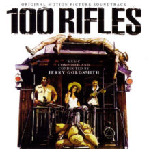 100 Rifles / Rio Conchos (Jerry Goldsmith) UnderScorama : Août 2018