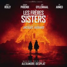 Sisters Brothers (The) (Alexandre Desplat) UnderScorama : Octobre 2018