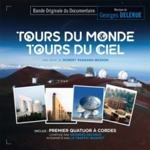 Tours du Monde, Tours du Ciel (Georges Delerue) UnderScorama : Octobre 2018