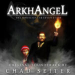 ArkhAngel: The House Of The Seven Stars (Chad Seiter) UnderScorama : Septembre 2018