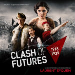 Clash Of Futures: 1918-1939 (Laurent Eyquem) UnderScorama : Octobre 2018