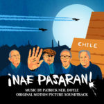 Nae Pasaran (Patrick Neil Doyle) UnderScorama : Septembre 2018