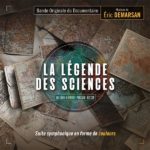 Légende des Sciences (La) (Éric Demarsan) UnderScorama : Octobre 2018