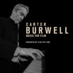 Music For Film (Carter Burwell) UnderScorama : Octobre 2018