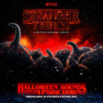 Stranger Things: Halloween Sounds From The Upside Down