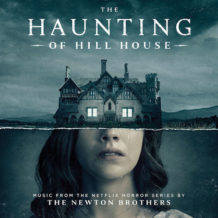 Haunting Of Hill House (The) (Season 1) (The Newton Brothers) UnderScorama : Novembre 2018