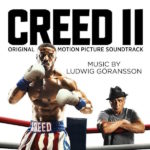 Creed II (Ludwig Göransson) UnderScorama : Décembre 2018