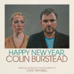 Happy New Year, Colin Burstead (Clint Mansell) UnderScorama : Novembre 2018