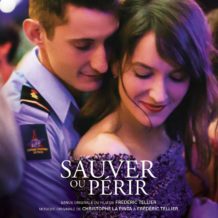 Sauver ou Périr (Christophe La Pinta & Frédéric Tellier) UnderScorama : Décembre 2018