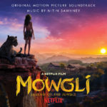 Mowgli: Legend Of the Jungle (Nitin Sawhney) UnderScorama : Décembre 2018