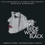 Bride Wore Black (The) (Bernard Herrmann) UnderScorama : Janvier 2019