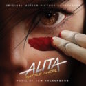 Alita: Battle Angel (Tom Holkenborg / Junkie XL) UnderScorama : Février 2019