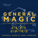 General Magic (Benji Merrison) UnderScorama : Février 2019