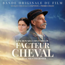 Incroyable Histoire du Facteur Cheval (L’) (Baptiste & Pierre Collieu) UnderScorama : Février 2019