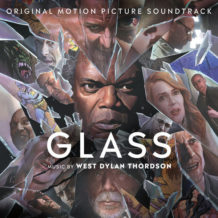 Glass (West Dylan Thordson) UnderScorama : Février 2019