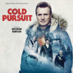 Cold Pursuit (George Fenton) UnderScorama : Mars 2019