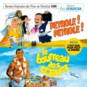 Pétrole ! Pétrole ! / Le Bourreau des Coeurs (Éric Demarsan) UnderScorama : Mars 2019