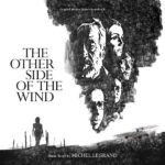 Other Side Of The Wind (The) (Michel Legrand) UnderScorama : Mars 2019