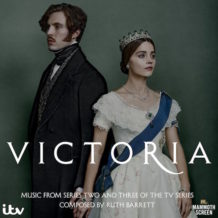 Victoria (Series 2 & 3) (Ruth Barrett) UnderScorama : Mars 2019