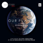 Our Planet (Steven Price) UnderScorama : Mai 2019