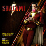 Shazam! (Benjamin Wallfisch) UnderScorama : Mai 2019